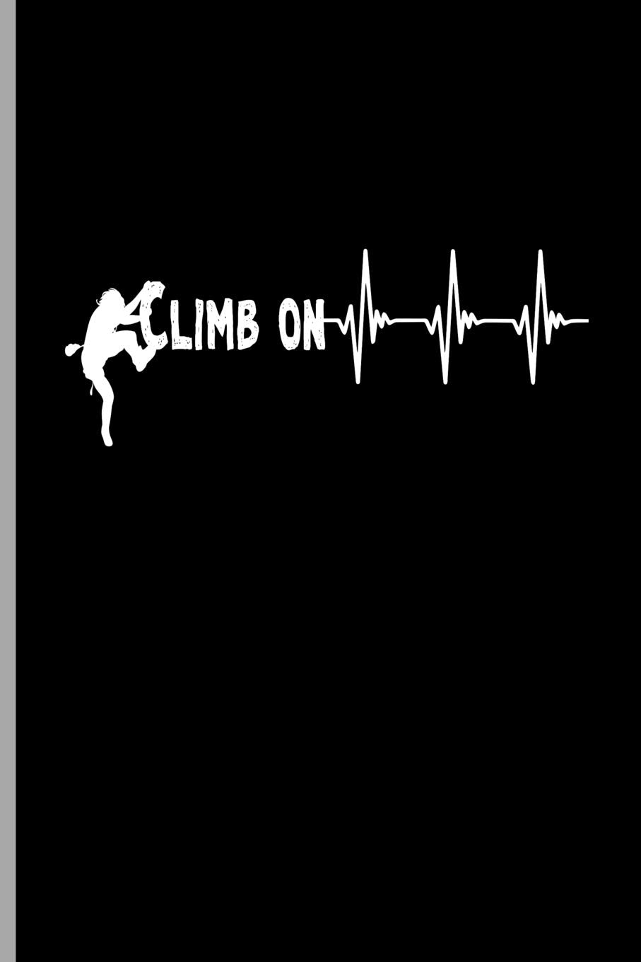 Climbing Training Notebook for Hikers & Mountaineers