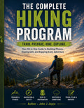 Complete Hiking Fitness, Strength & Endurance Training Guide