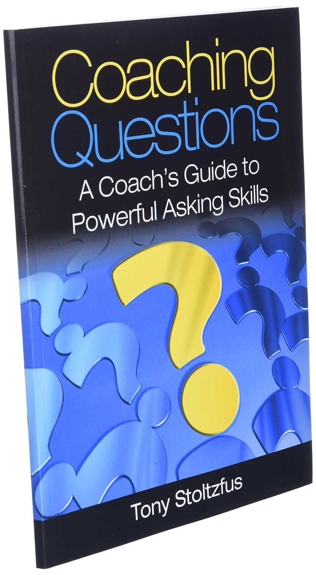 Coaching Questions Guide for Powerful Asking Skills