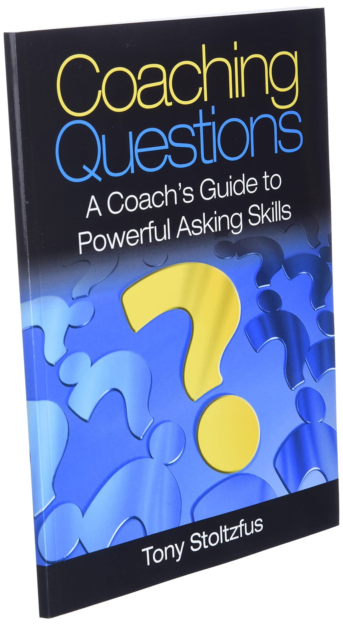 Coaching Questions Guide for Powerful Asking Skills
